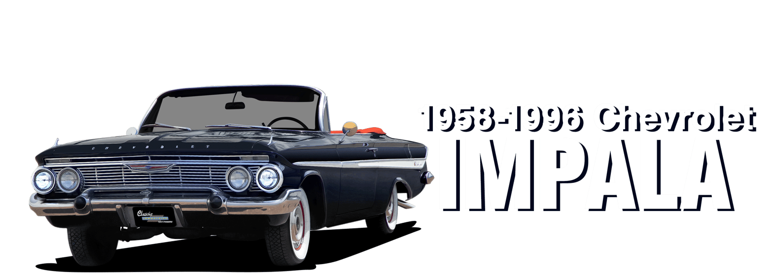 19581996 Chevrolet Impala / Full Size Parts and Accessories